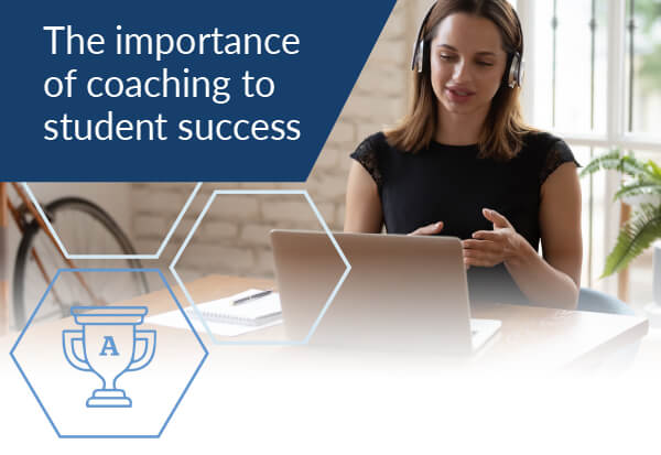 The importance of coaching to student success