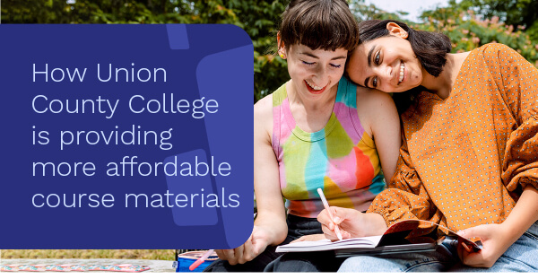 How Union County College is providing more affordable course materials