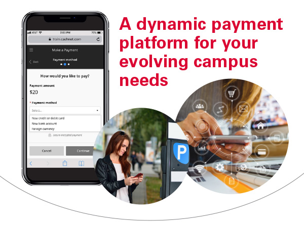 A dynamic payment platform for your evolving campus needs