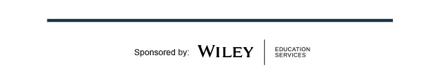 Sponsored by: Wiley Education Services