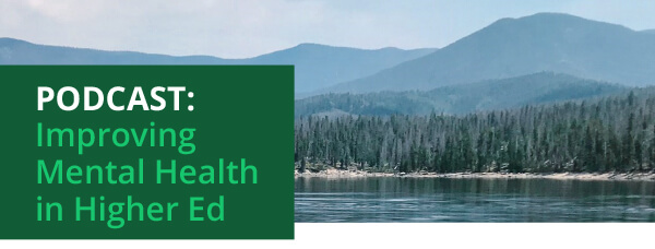 Improving Mental Health in Higher Ed