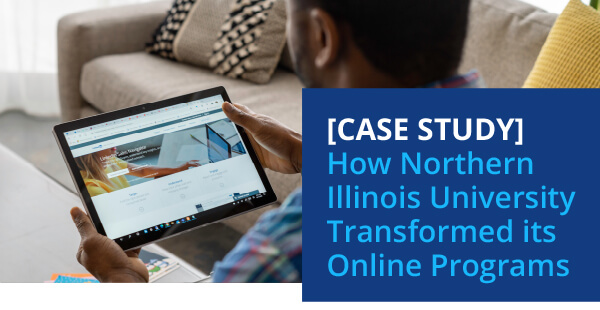 [Case Study] How Northern Illinois University Transformed its Online Programs 